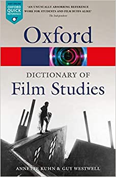 A Dictionary of Film Studies (Oxford Quick Reference), 2nd Edition