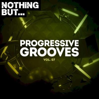 VA - Nothing But... Progressive Grooves, Vol. 07 (2022) (MP3)