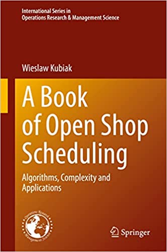 A Book of Open Shop Scheduling Algorithms, Complexity and Applications