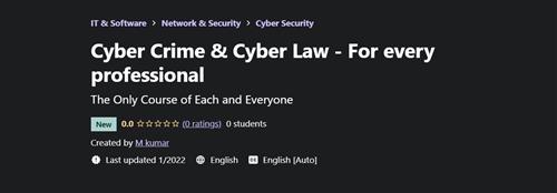 Cyber Crime & Cyber Law For Every Professional