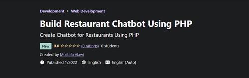 Mustafa Alawi - Build Restaurant Chatbot Using PHP