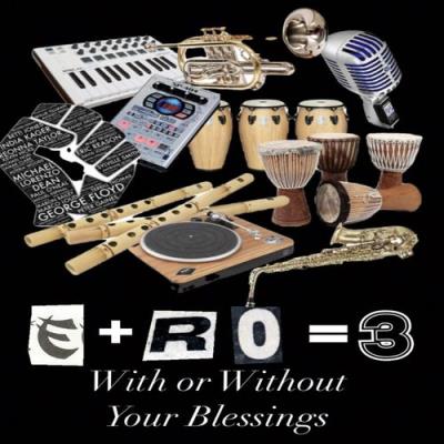 VA - E+RO=3 - With Or Without Your Blessings (2022) (MP3)