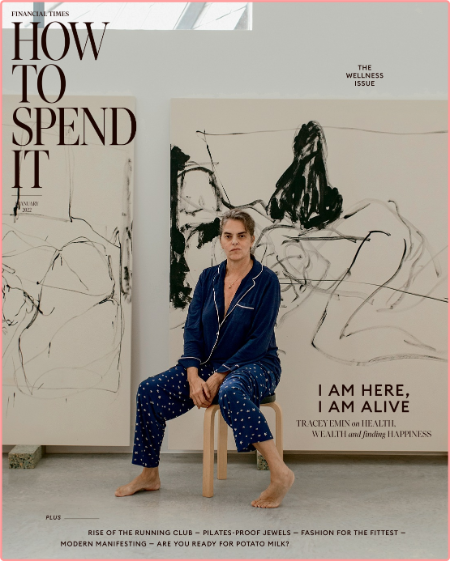 Financial Times How to Spend It - January 8, 2022