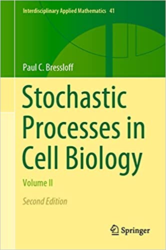 Stochastic Processes in Cell Biology Volume II