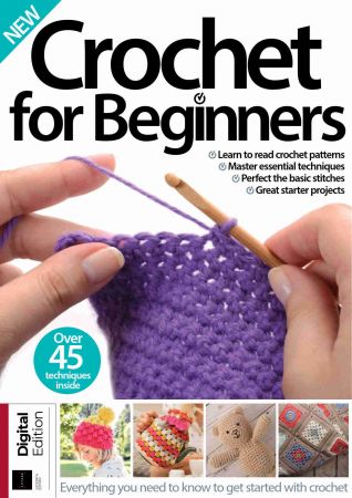 Crochet for Beginners – Sixteenth Edition, 2021 (True PDF)