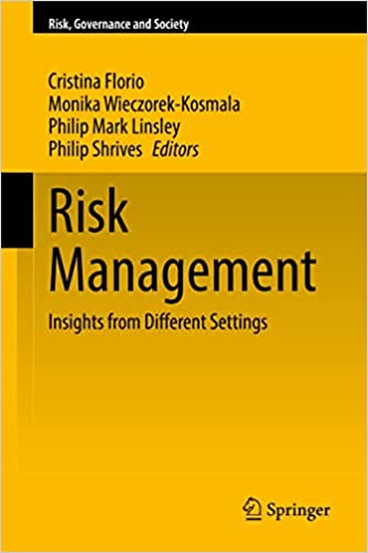 Risk Management Insights from Different Settings