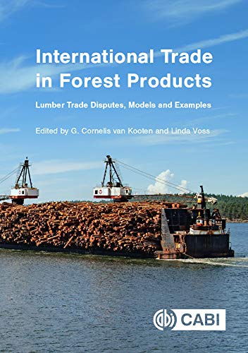 International Trade in Forest Products Lumber Trade Disputes, Models and Examples