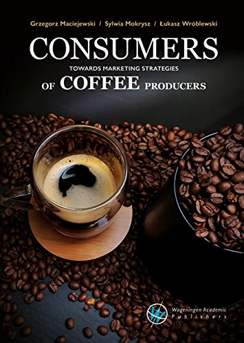 Consumers towards marketing strategies of coffee producers