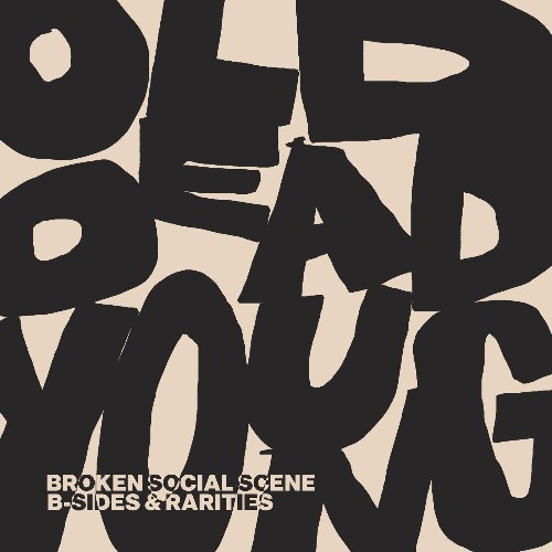 VA - Broken Social Scene - Old Dead Young (B-Sides & Rarities) (2022) (MP3)