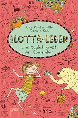 Alice Pantermüller - Und täglich grüßt der Camembär Alice Pantermüller - Und täglich grüßt der Camembär