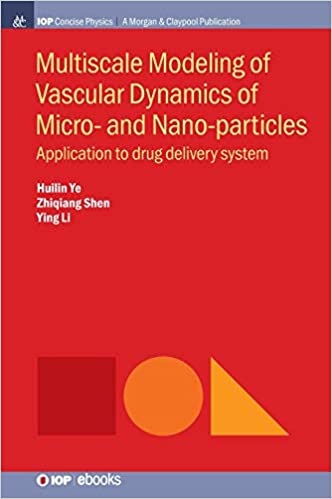 Multiscale Modeling of Vascular Dynamics of Micro- and Nano-particles Application to Drug Delivery System