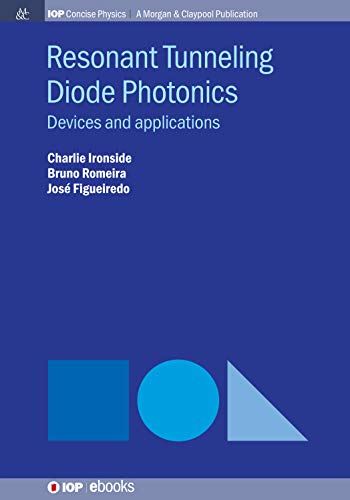 Resonant Tunneling Diode Photonics Devices and Applications