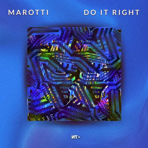 VA - Marotti - Do It Right (2022) (MP3)