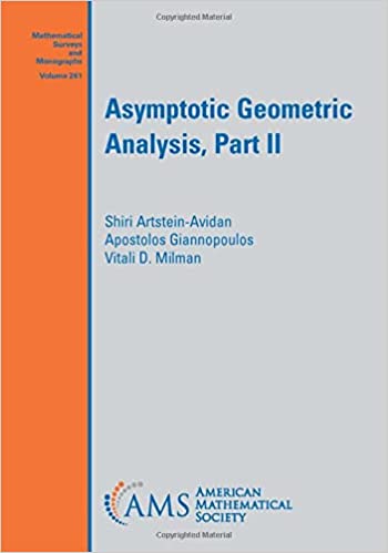 Asymptotic Geometric Analysis, Part II