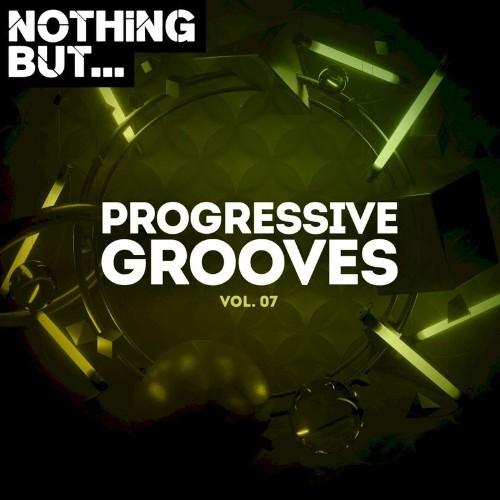 VA - Nothing But... Progressive Grooves, Vol. 07 (2022) (MP3)