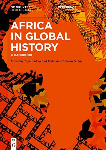 Africa in Global History A Handbook