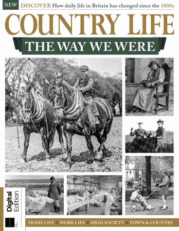 Country Life The Way We Were - 1st Edition, 2022