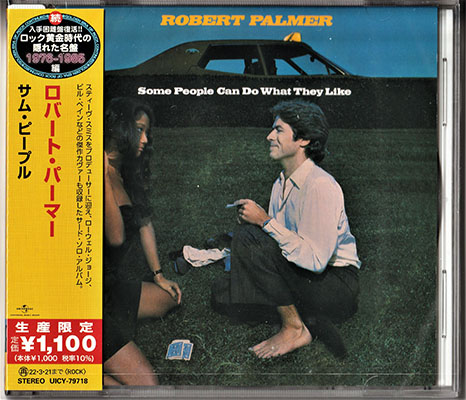 Robert Palmer - Some People Can Do What They Like (1976) [2021, Japanese Limited Edition, Reissue, Remastered]