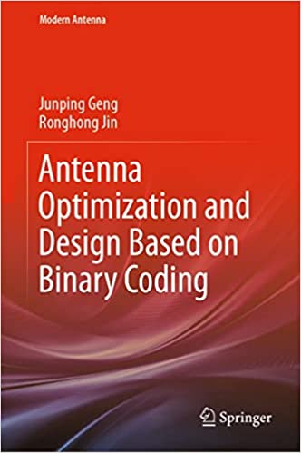 Antenna Optimization and Design Based on Binary Coding (Modern Antenna)