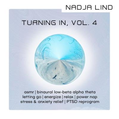 VA - Nadja Lind - Turning In, Vol. 4 - Surrealities (2022) (MP3)