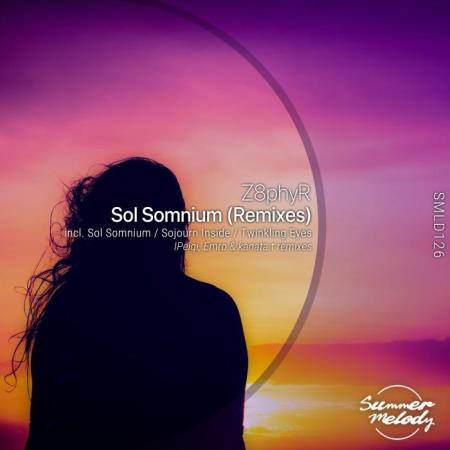 Z8phyr - Sol Somnium (Remixes) (2022)