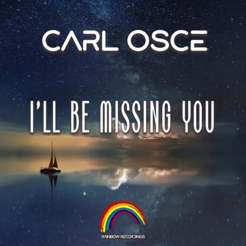 VA - Carl Osce - I'll Be Missing You (2022) (MP3)