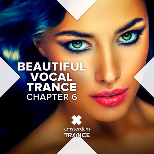 Beautiful Vocal Trance Chapter 6 (2022)
