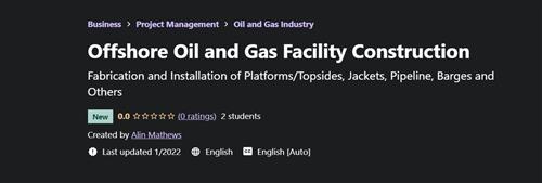 Alin Mathews - Offshore Oil and Gas Facility Construction