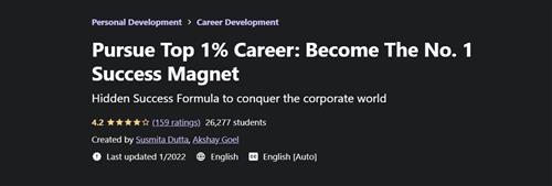 Pursue Top 1% Career - Become The No. 1 Success Magnet