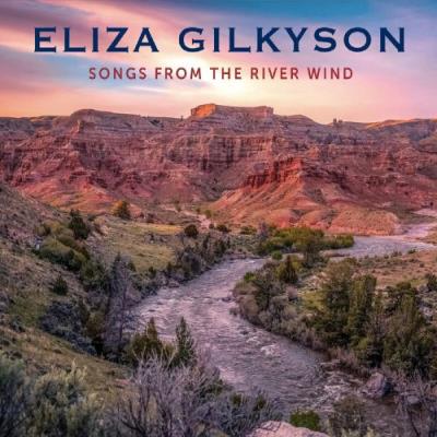 VA - Eliza Gilkyson - Songs from the River Wind (2022) (MP3)