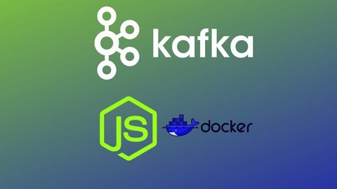 Udemy - Learn Apache Kafka Fundamental With NodeJS For Beginners