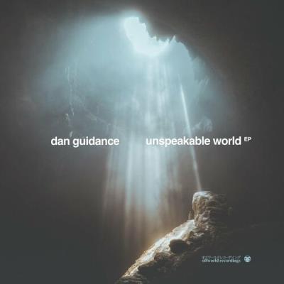 VA - Dan Guidance - Unspeakable World EP (2022) (MP3)