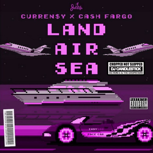 VA - Curren$y - Land Air Sea (Chopped Not Slopped) (2022) (MP3)