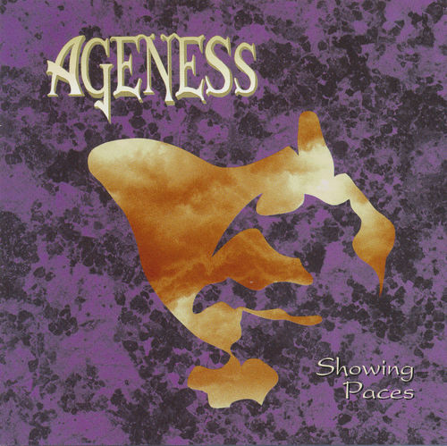 Ageness - Showing Paces (1992)