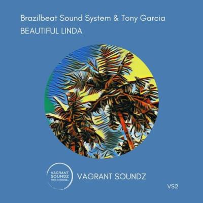 VA - BrazilBeat Sound System & Tony Garcia - Beautiful Linda (2022) (MP3)