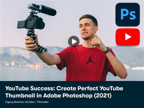 Create Perfect YouTube Thumbnail in Adobe Photoshop (2021)