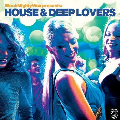 VA - Black Mighty Wax - House & Deep Lovers (2022) (MP3)