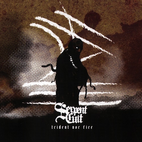 Serpentcult - Trident Nor Fire (EP) 2007