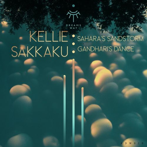 VA - Kellie Sakkaku - Sahara's Sandstorm & Gandhari's Dance (2022) (MP3)