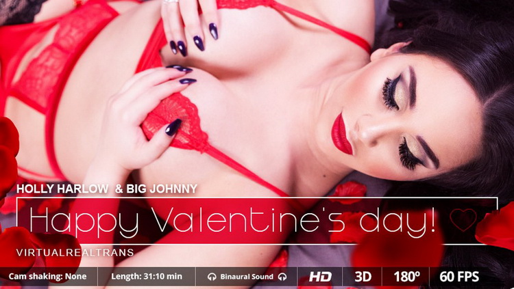Holly Harlow, Big Johnny - Happy Valentines day [VirtualRealTrans] (UltraHD/2K|MP4|3.55 GB|2022)