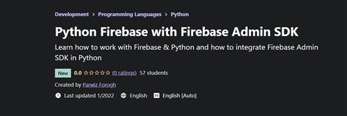 Parwiz Forogh – Python Firebase with Firebase Admin SDK