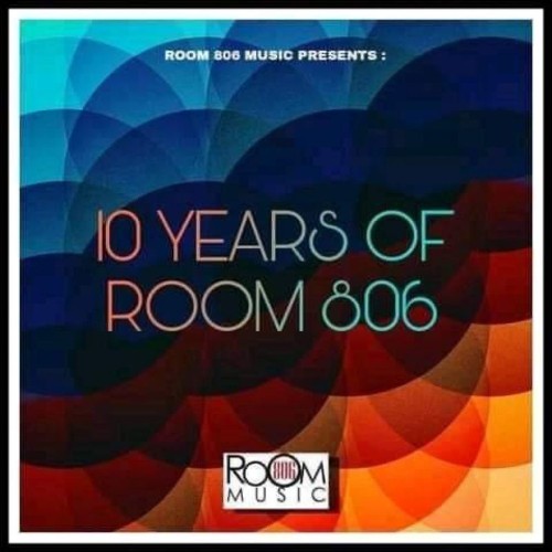 VA - Room 806 feat. Holi - 10 Years Of Room 806 (2022) (MP3)