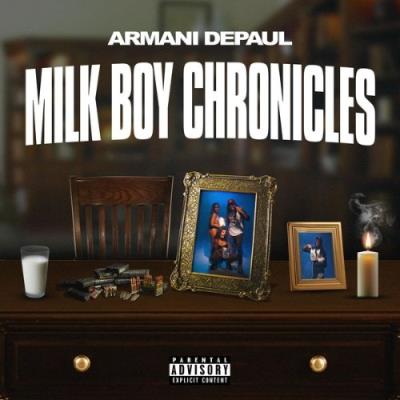 VA - Armani Depaul - Milk Boy Chronicles (2022) (MP3)