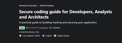 Secure Coding Guide for Developers Analysts and Architects
