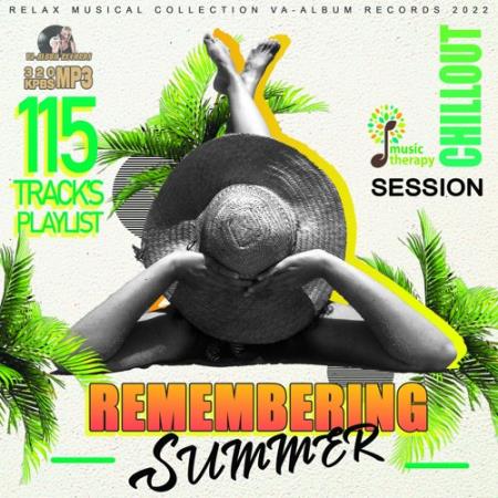 Картинка Remembering Summer: Chillout Session (2022)