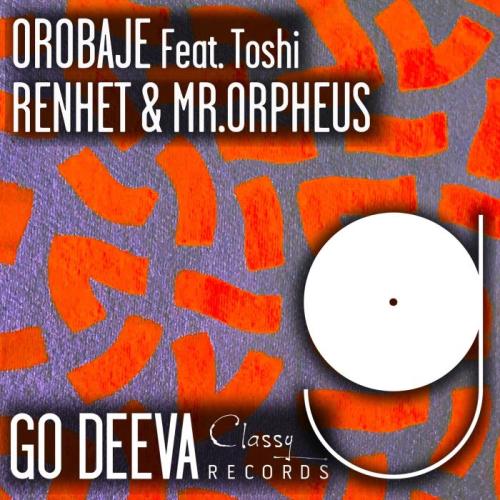 VA - Mr.Orpheus, Renhet feat. Toshi - Orobaje (2022) (MP3)