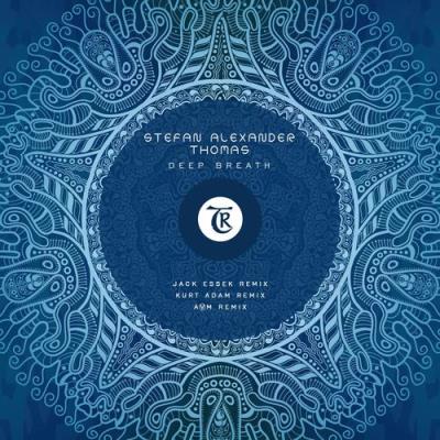 VA - Stefan Alexander Thomas - Deep Breath (2022) (MP3)
