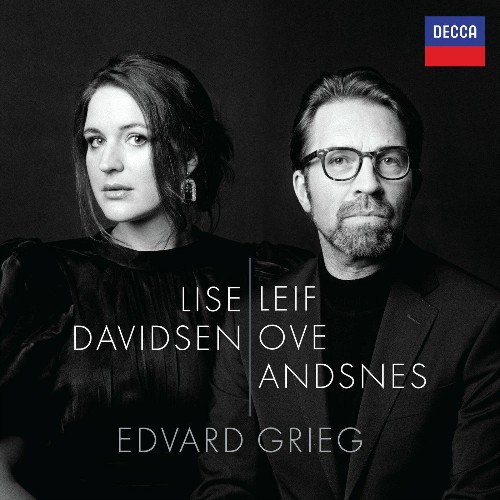 Lise Davidsen & Leif Ove Andsnes - Edvard Grieg (2