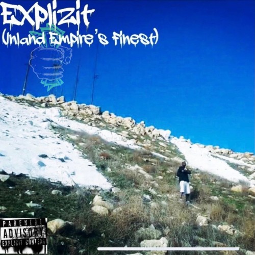 VA - Explizit - Inland Empire's Finest (2022) (MP3)