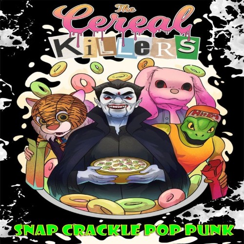 VA - The Cereal Killers - Snap Crackle Pop Punk (2022) (MP3)